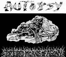 Autopsy (USA) : Tortured Moans of Agony
